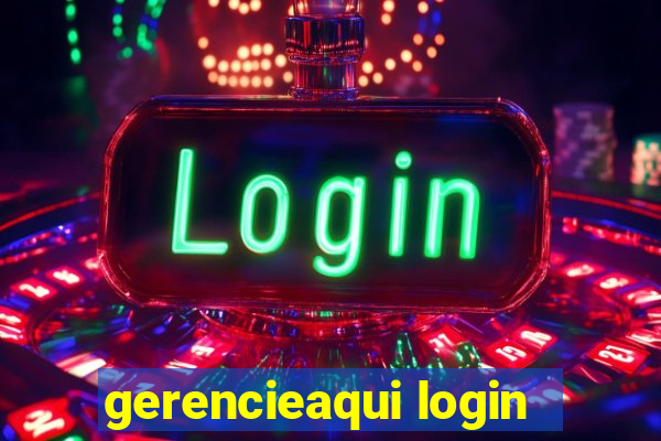 gerencieaqui login